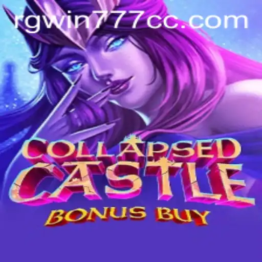Discover the Thrills of CollapsedCastleBonusBuy With RGWIN777
