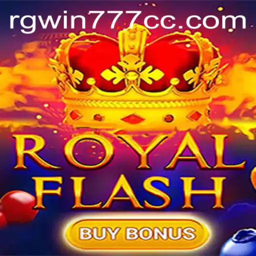 Discovering RoyalFlashBuyBonus: A Guide to the Exciting World of RGWIN777